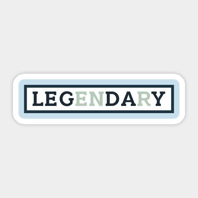 Leg Day Legendary Gym Motivation Design